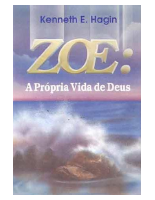 Zoe_-_Kenneth_E._Hagin.pdf